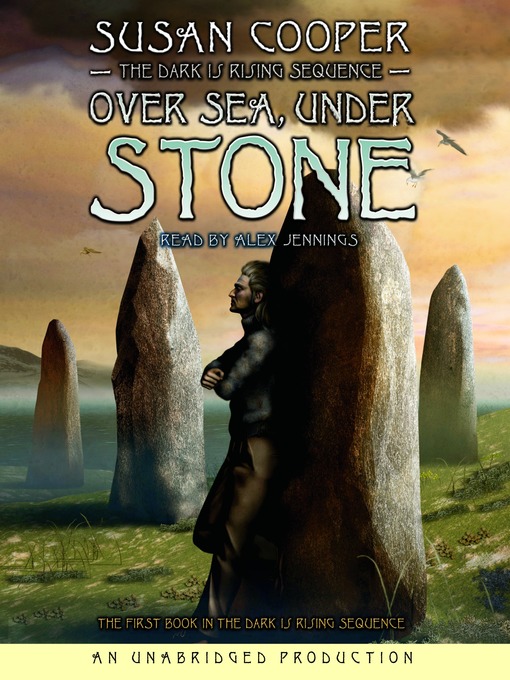 Susan Cooper创作的Over Sea, Under Stone作品的详细信息 - 可供借阅